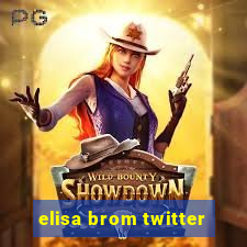 elisa brom twitter