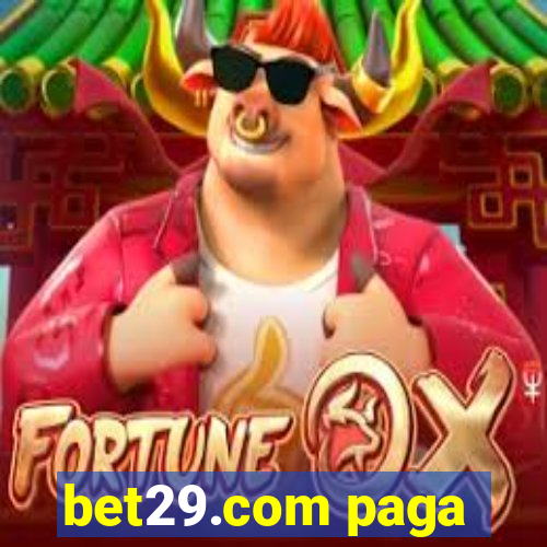 bet29.com paga