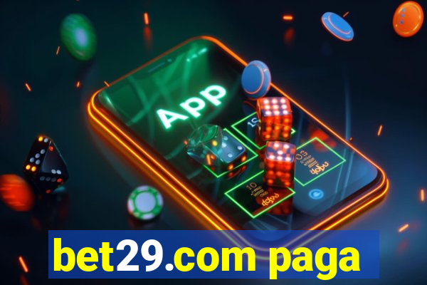 bet29.com paga