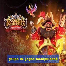 grupo de jogos manipulados