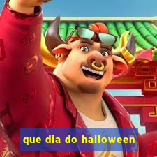 que dia do halloween