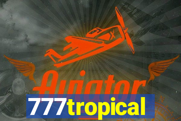 777tropical