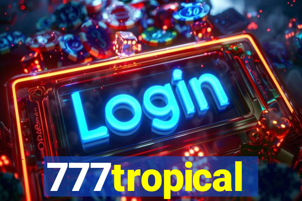 777tropical