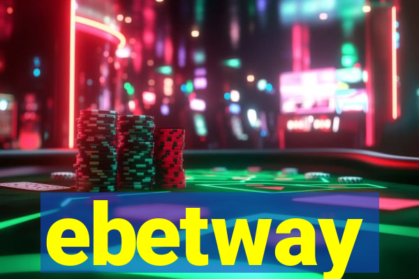 ebetway