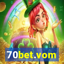 70bet.vom