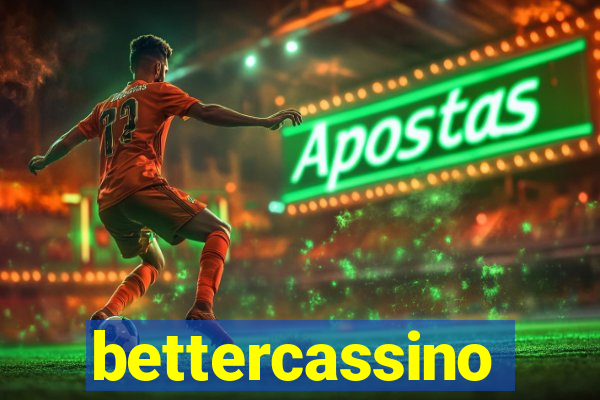 bettercassino