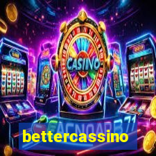 bettercassino