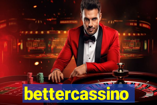 bettercassino