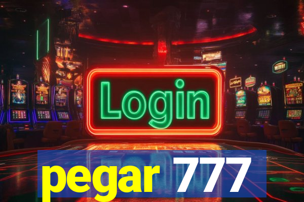 pegar 777