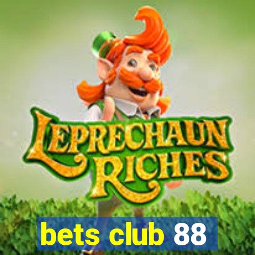 bets club 88