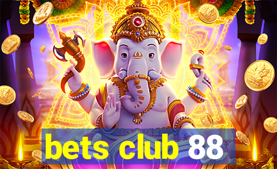 bets club 88