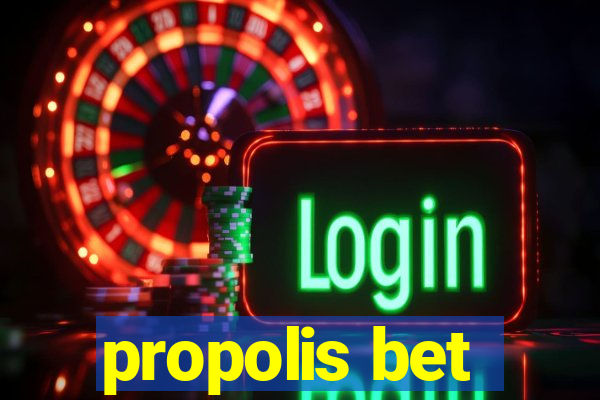 propolis bet