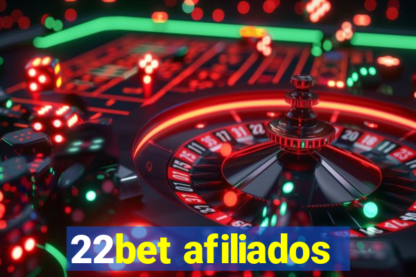 22bet afiliados