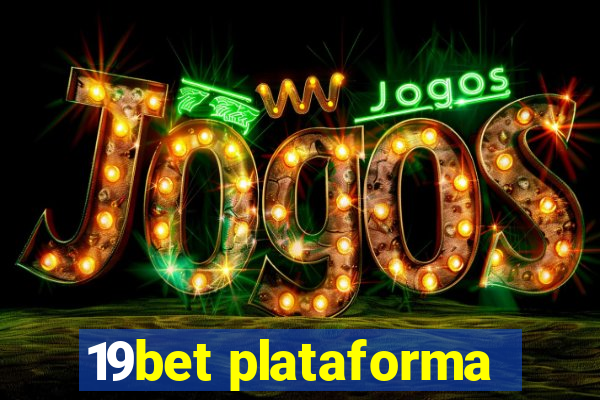 19bet plataforma