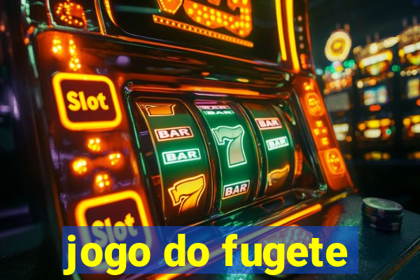 jogo do fugete