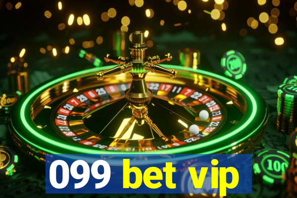 099 bet vip