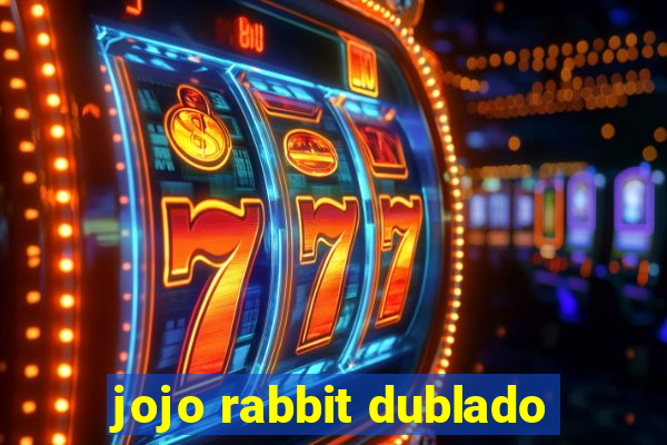 jojo rabbit dublado