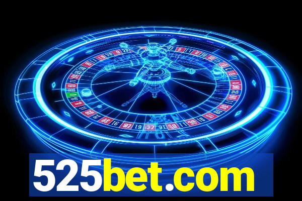 525bet.com