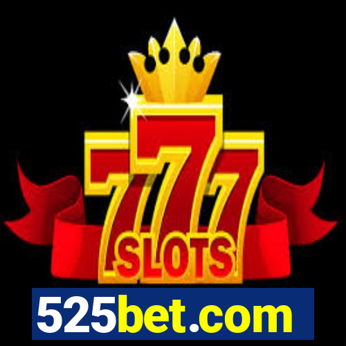 525bet.com