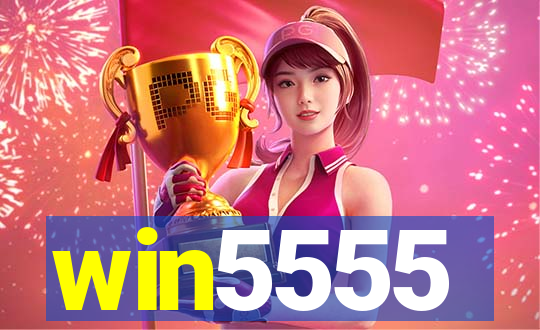 win5555