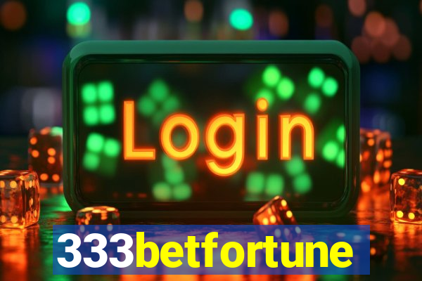 333betfortune