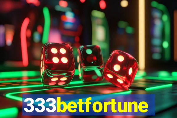 333betfortune