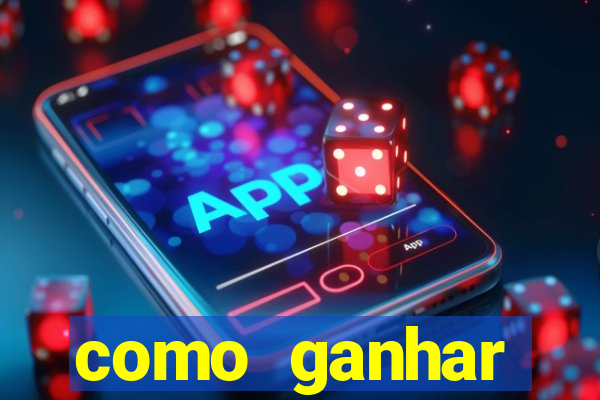 como ganhar dinheiro com aplicativos de jogos