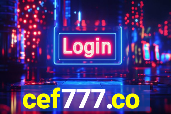 cef777.co