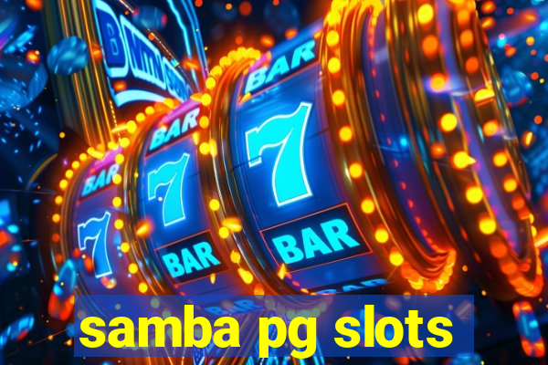 samba pg slots