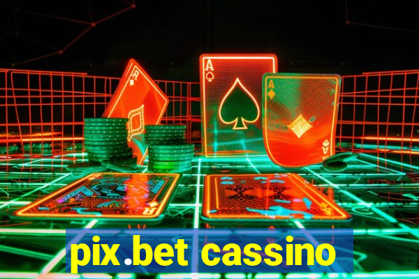 pix.bet cassino