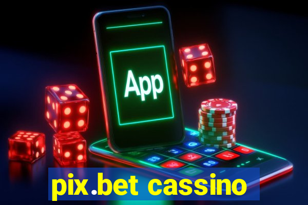 pix.bet cassino