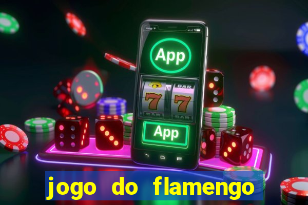 jogo do flamengo multi canais