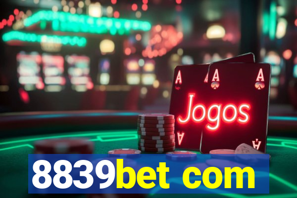 8839bet com