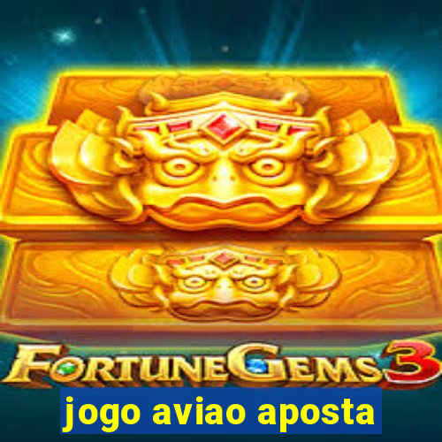 jogo aviao aposta