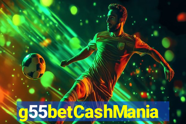 g55betCashMania