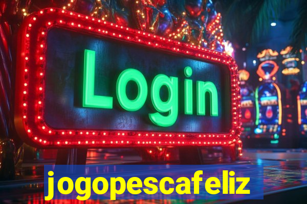 jogopescafeliz