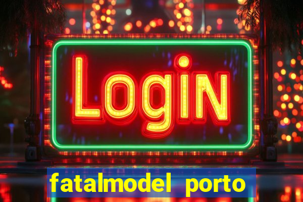 fatalmodel porto alegre rs