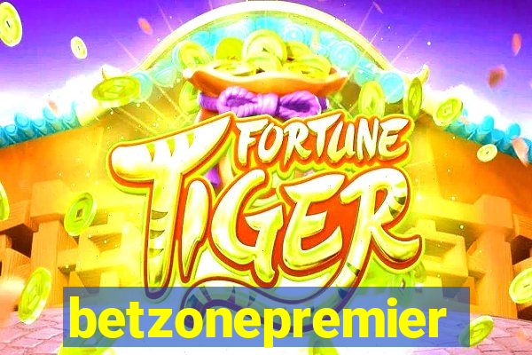 betzonepremier