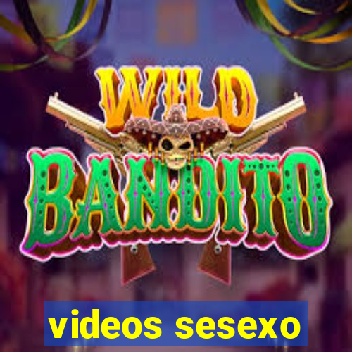 videos sesexo