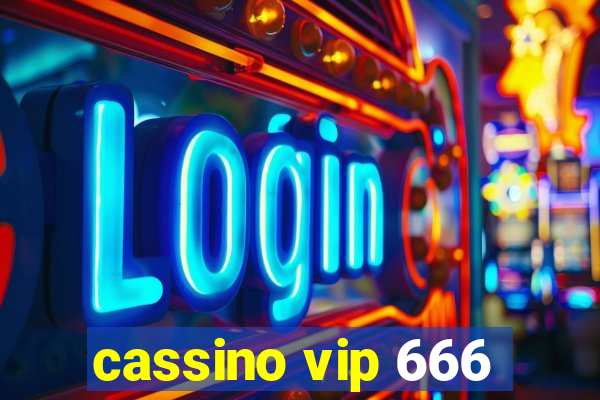 cassino vip 666