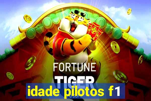 idade pilotos f1