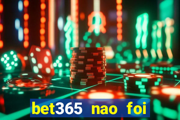 bet365 nao foi possivel processar seu deposito