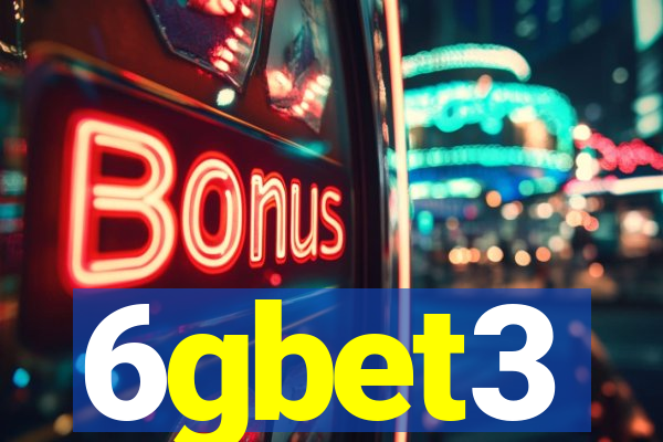 6gbet3