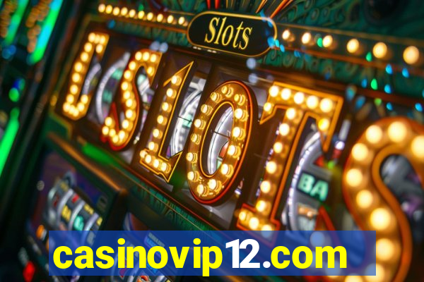 casinovip12.com