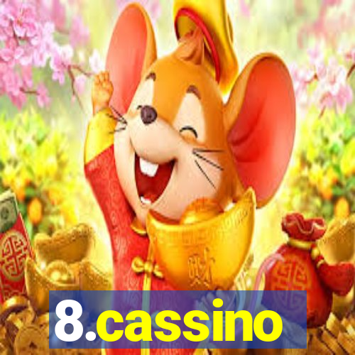 8.cassino