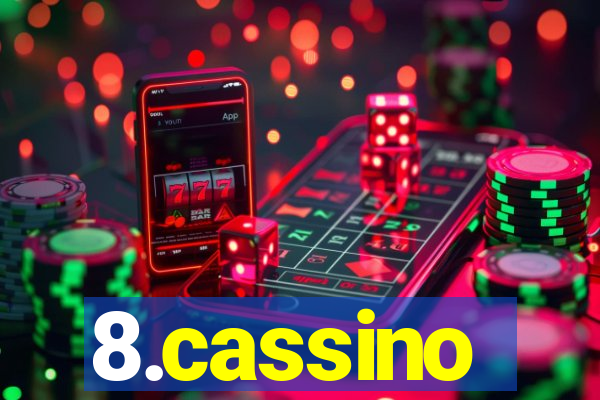 8.cassino