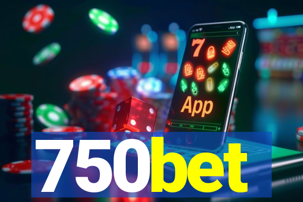 750bet