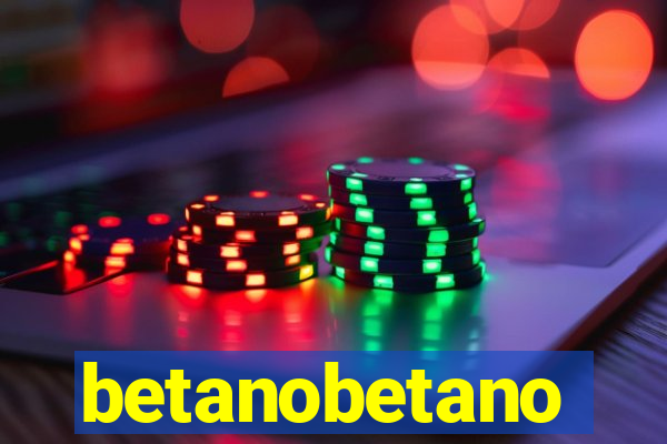 betanobetano