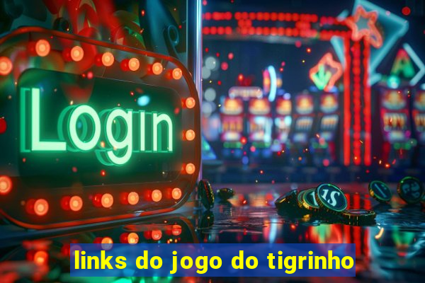 links do jogo do tigrinho