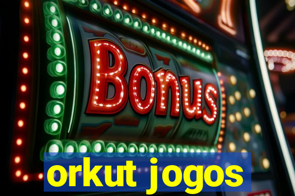 orkut jogos